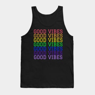 Good Vibes, Human Pride Rainbow Shirt, LGBT Gay Ally Tank Top